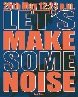20250525_MakeSomeNoise.jpg